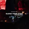 Bangded WG - CLOSE YOUR EYES BREAKBEAT 2022 - Single